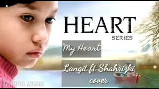 Download My Heart - Acha ft Irwansyah (Langit ft Shahrizki) Lirik Video MP3