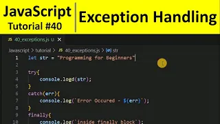 JavaScript Tutorial 40 - try catch Exception Handling in JavaScript Errors