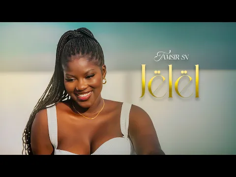 Video Thumbnail: Tamsir SN - JËLËL ( SN_Mood#3 )