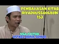 Ceramah Ustadz Abdul Somad || Pembahasan Kitab Riyadhussholihin 153