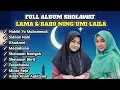 Download Lagu FULL ALBUM SHOLAWAT LAMA \u0026 BARU NING UMI LAILA | MERDU BIKIN HATI TENANG