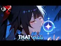 Download Lagu Nightcore - That Girl (Lyrics)