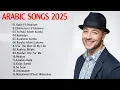 Lagu Maher Zain - Top Arabic Songs  أفضل أغاني ماهر زين