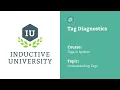 Inductive University Tag Diagnostics in Ignition