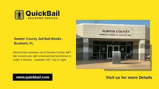 Get Bail Today Sumter County Jail Bail Bonds - Bushnell FL QuickBail com