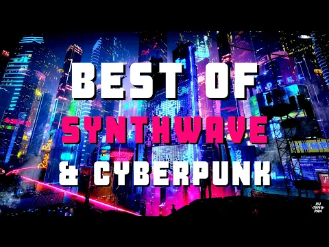 THE BEST Cyberpunk & Synthwave Music Mix EVER