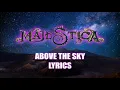 Majestica - Above the sky lyrics (unofficial)