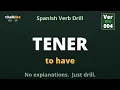 TENER Spanish Verb Conjugation Beginner Drill Chalklite
