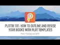 Plottr Training Plot Templates 101 Webinar Replay