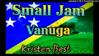 Download Small Jam - Vanuga (Solomon Islands Music 2015) MP3