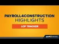 Payroll4Construction Highlights - LCP Tracker Certified Payroll