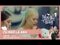 Download Lagu Cứ Ngỡ Là Anh - Tuệ Ny x Đinh Tùng Huy | Mùa Yêu Thương Season 1 | Anh đã đi rồi sao em còn chờ...
