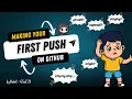 02 - Making your first push to Github