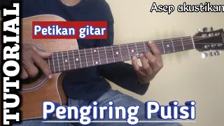 tutorial petikan gitar pengiring puisi termudah untuk pemula