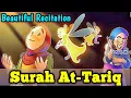 Download Lagu Surah At-Tariq | سورة الطارق | Shia English Translation | Quran For Kids | English Recitation |