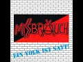 Download Lagu Missbrauch - \