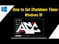 How to Set Shutdown Timer Windows 10