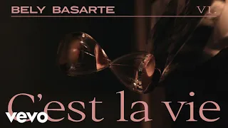 Download Bely Basarte - C'est la vie (Lyric Video) MP3