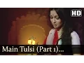 Download Lagu Main Tulsi Tere Aanganki - Main Tulsi Tere Aangan Ki -  Lata Mangeshkar