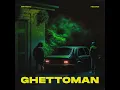 GHETTOMAN