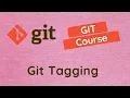 55 Git Tagging Difference between Lightweight Tags Annotated Tags in the Git
