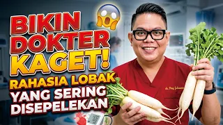 BIKIN KAGET DOKTER! RAHASIA LOBAK YANG SERING  DISEPELEKAN
