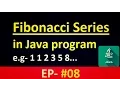 Java Tutorial Fibonacci Series in JAVA program