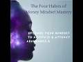 Download Lagu The Four Habits of Money Mindset Mastery