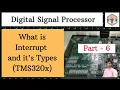 Part 6 What is interrupt Interrupt Type introduction on DSP DSP TMS320F28x