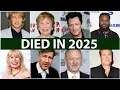 50 Famous Celebrity Who DIED So Far in 2025