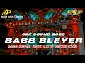 Lagu DJ TERBARU 2026 | DJ CEK SOUND FULL BASS BLEYER NGUK DER BIKIN PECAH KACA •KIPLI ID REMIX 