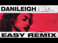DaniLeigh - Easy ft. Chris Brown (Remix / Official Audio)