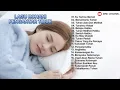 Download Lagu Ku Terima Berkat || Pengantar Tidur 2025 Membuat Tidur Lebih Nyenyak - Lagu Rohani 2025 Terpopuler