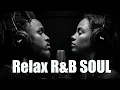 Download Lagu [ Live R\u0026B Soul ]  Relaxing chill Playlist - Smooth Duet Vocal and Deep Grooves