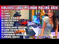 Download Lagu KOLEKSI LAGU VIRAL DANGDUT LAWAS PILIHAN TERLARIS ASIK DEWA AMOR BERCANDA - ORGEN TUNGGAL ELECTONE