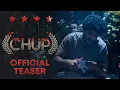 Chup: Revenge Of The Artist | Official Teaser | Sunny, Dulquer, Pooja, Shreya | R. Balki