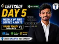 LeetCode Top 150 Challenge Median Of Two Sorted Arrays Explained