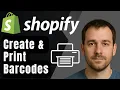 How to Create and Print Barcode Labels in Shopify Shopify Help Center 2025 Tutorial