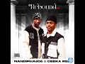 Nandipha808 ft Ceeka RSA | Rebound Album | Amapiano2023 | Amapiano Mix