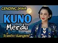 Lagu GENDING JAWA KUNO MERDU || UYON UYON PENGANTAR TIDUR PALING ADEM AYEM ~ TOMBO KANGEN 