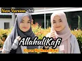 Download Lagu New Version !! ALLAHUL KAFI Cover by Rena Reni + Lirik Terbaru
