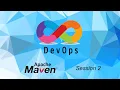 DevOps N Session2 DevOps Tutorials Maven Concepts