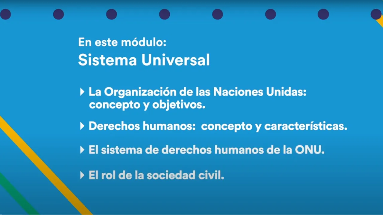 Curso de incidencia - Módulo 2.1: El sistema universal de derechos humanos