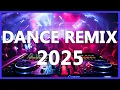 Download Lagu DANCE PARTY SONGS 2025 - Mashups \u0026 Remixes Of Popular Songs - DJ Remix Club Music Dance Mix 2024