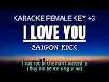 Download Lagu Saigon Kick - I Love You (Karaoke Female Key Nada Wanita +3 D Mayor)