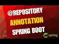 What and How to use Repository Annotation in Spring boot