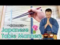 Japanese Table Manners and how to use Chopsticks easy Japanese home cooking recipe