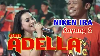 lirik lagu sayang 2 karaoke niken ira 5 adella
