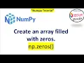 Create an Array filled with Zeros Using np zeros Python NumPy Tutorial for Beginners 2026