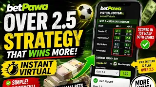 I Tested This BetPawa Over 2 5 Trick Instant Virtual Winning Strategy